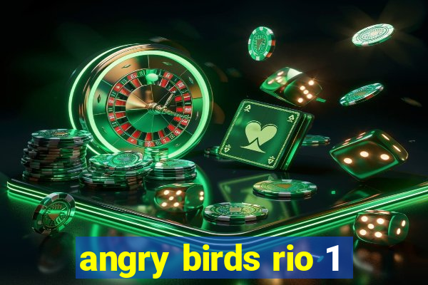 angry birds rio 1